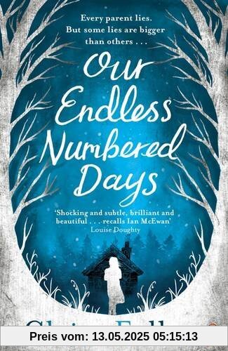Our Endless Numbered Days Our Endless Numbered Days