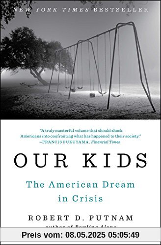 Our Kids: The American Dream in Crisis