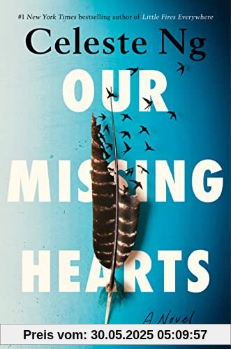 Our Missing Hearts: A Novel