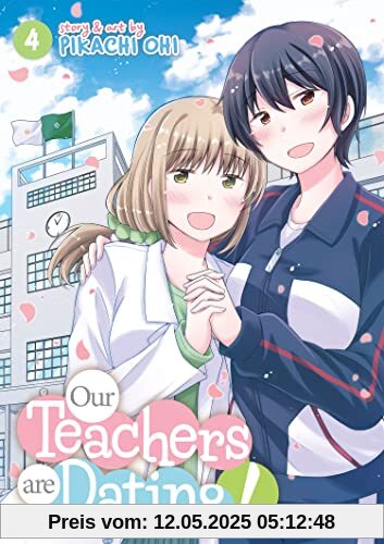 Our Teachers Are Dating! Vol. 4