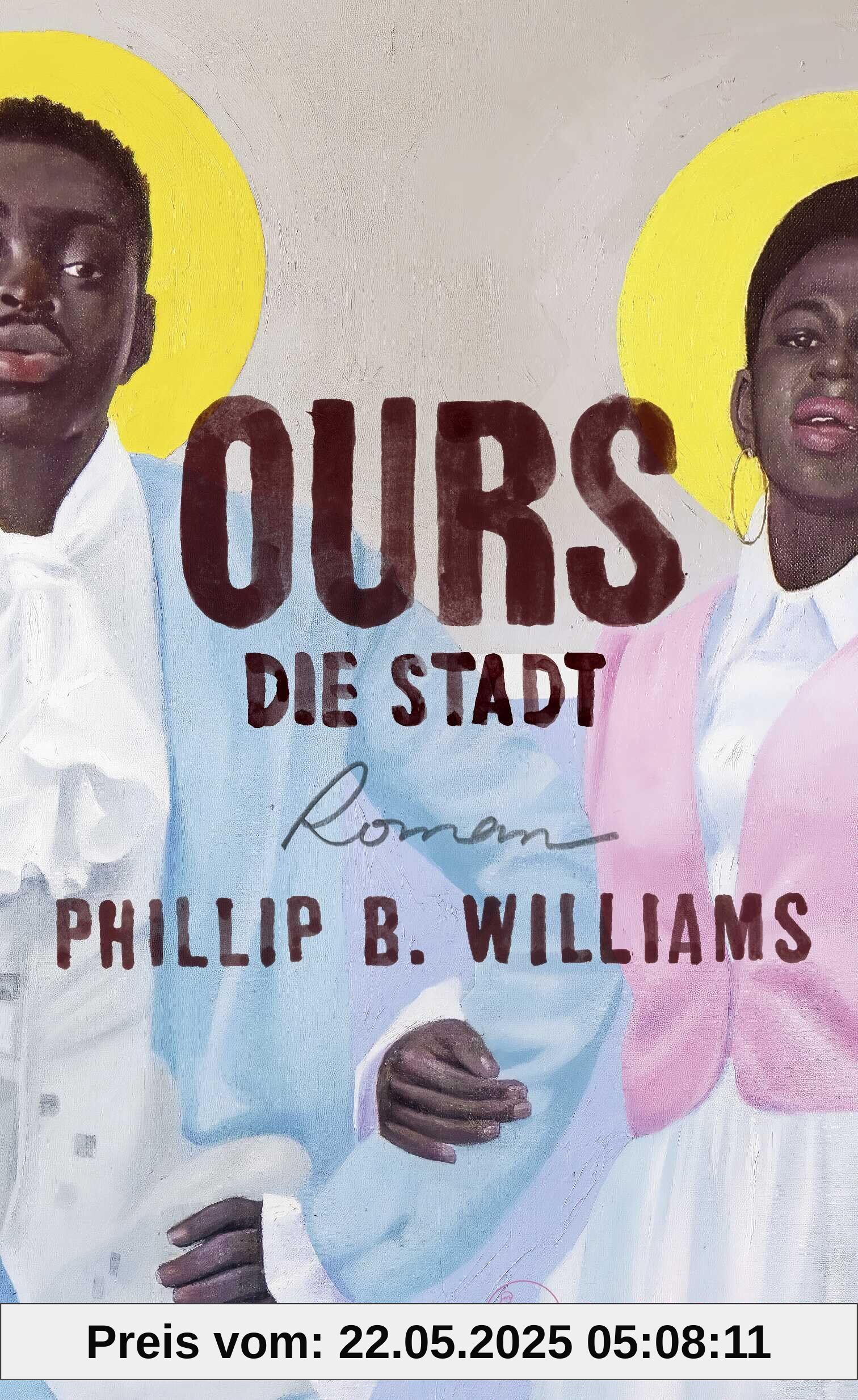 Ours. Die Stadt: Roman | »Ein großer, 700 Seiten langer Triumph der Vorstellungskraft über die trübe Realität.« Adam Soboczynski, DIE ZEIT Ours. Die Stadt: Roman | »Ein großer, 700 Seiten langer Triumph der Vorstellungskraft über die trübe Realität.« Adam Soboczynski, DIE ZEIT