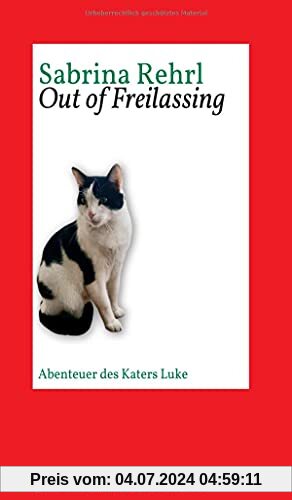 Out of Freilassing: Abenteuer des Katers Luke