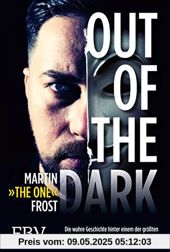 Out of the Dark: Die wahre Geschichte hinter einem der größten Darknet-Marketplaces der Welt: WallStreet Market