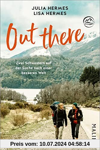 Out there: Zwei Schwestern auf der Suche nach einer besseren Welt | Nachhaltig um die Welt reisen