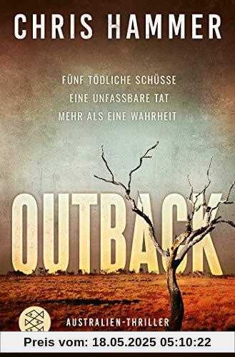 Outback - Fünf tödliche Schüsse. Eine unfassbare Tat. Mehr als eine Wahrheit