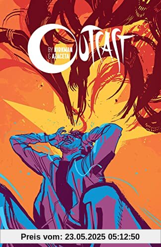 Outcast by Kirkman & Azaceta Compendium (Outcast Complete Compendium)