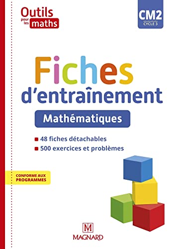 Outils pour les Maths CM2 2020 - Fiches d'entrainement: Fiches d'entraînement
