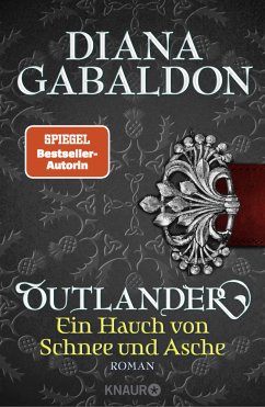 Outlander - Ein Hauch von Schnee und Asche / Highland Saga Bd.6 von Droemer/Knaur