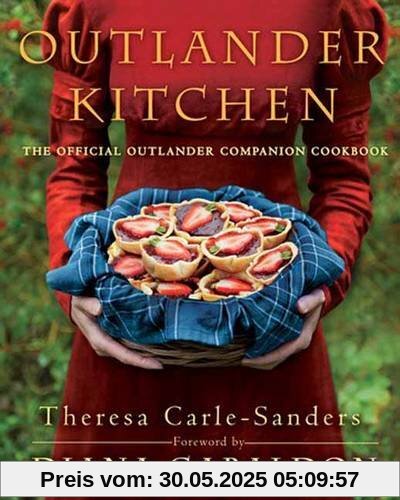 Outlander Kitchen: The Official Outlander Companion Cookbook
