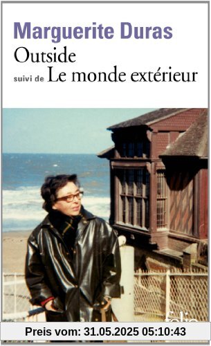 Outside/Le Monde Exterieur Outside/Le Monde Exterieur