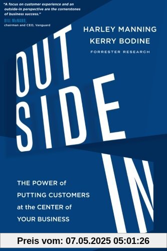 Outside In: The Power of Putting Customers at the Center of Your Business (UK Edition)