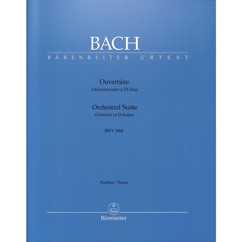 Ouvertüre (Orchestersuite) 3 D-Dur BWV 1068