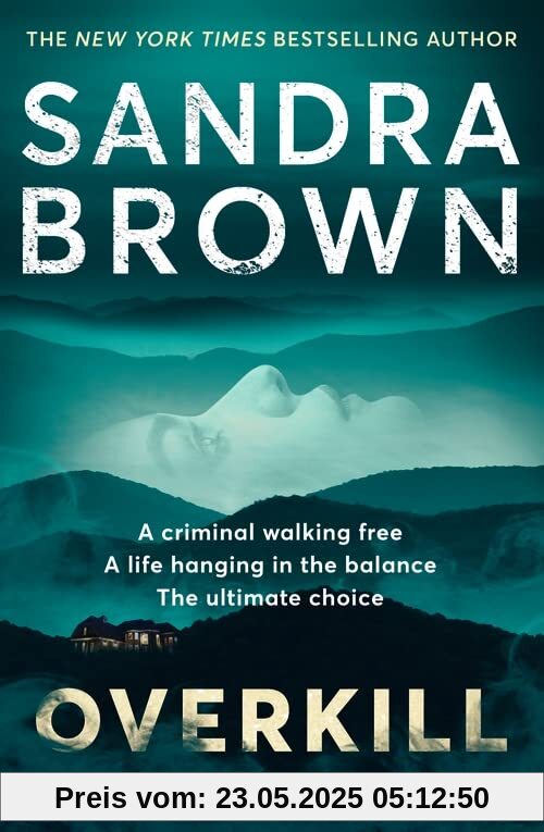 Overkill: a gripping new suspense novel from the global bestselling author