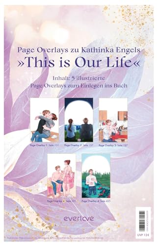 Overlays Kathinka Engel, This is Our Life: Der neue Trend: Exklusive Illustrationen zur berührenden Story von Ferne und Rio als einlegbare Page Overlays