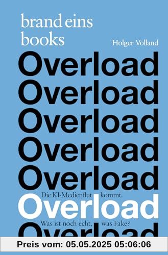 Overload: Die KI-Medienflut kommt. Was ist noch echt, was Fake? Overload: Die KI-Medienflut kommt. Was ist noch echt, was Fake?