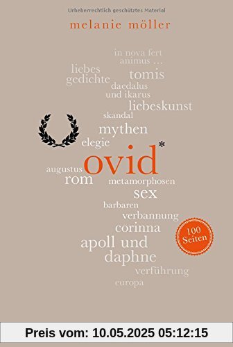 Ovid. 100 Seiten (Reclam 100 Seiten)