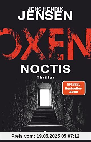 Oxen. Noctis: Thriller (Niels-Oxen-Reihe, Band 5)