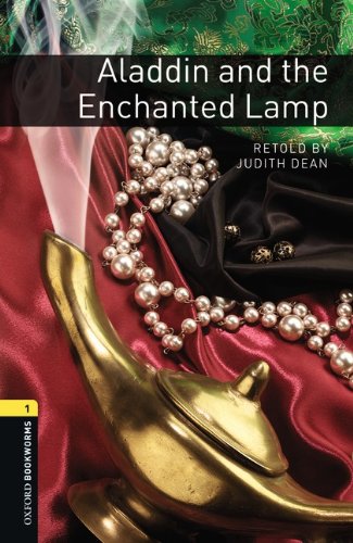 Oxford Bookworms Library: 6. Schuljahr, Stufe 2 - Aladdin and the Enchanted Lamp: Reader: Reader. Text in English von Cornelsen Schulverlage