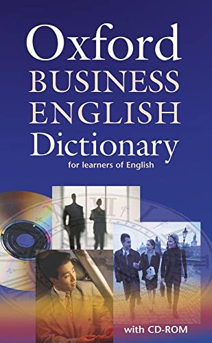 Oxford Business English Dictionary for Learners of English, w. CD-ROM: 30,000 words, phrases and meanings von Oxford University Press