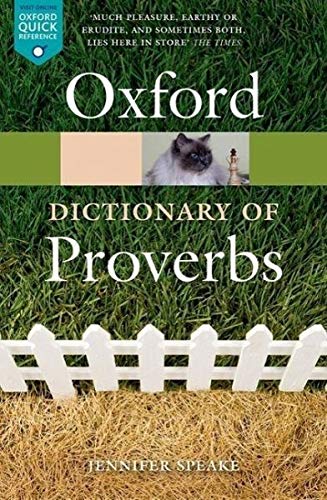 Oxford Dictionary of Proverbs von Oxford University Press