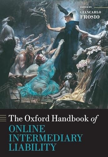 Oxford Handbook of Online Intermediary Liability (Oxford Handbooks) von Oxford University Press