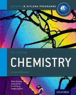 Oxford IB Diploma Programme: Chemistry Course Companion von Oxford University Press