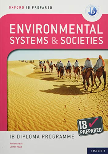 NEW IB Prepared: Environmental Systems and Societies: Ib Diploma Programme NEW IB Prepared: Environmental Systems and Societies: Ib Diploma Programme von Oxford University Press, USA