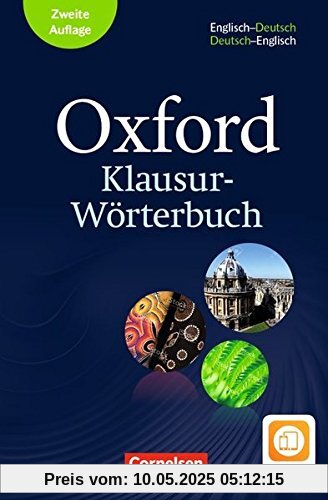 Oxford Klausur-Wörterbuch - Ausgabe 2018: B1-C1 - Englisch-Deutsch/Deutsch-Englisch