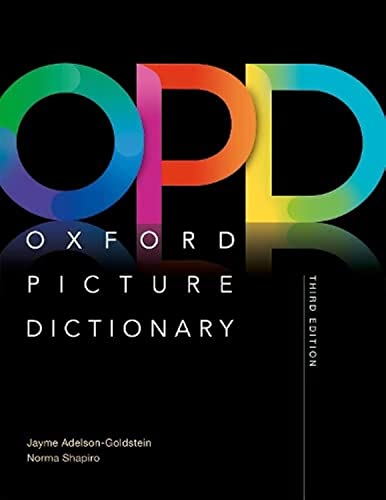 Oxford Picture Dictionary. Monolingual Dictionary: Picture the Journey to Success von Oxford University Press