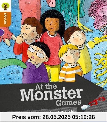 Oxford Reading Tree Explore with Biff, Chip and Kipper: Oxford Level 8: At the Monster Games
