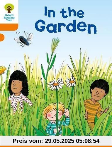 Oxford Reading Tree: Level 6: Stories: In the Garden