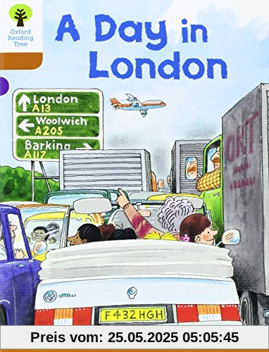 Oxford Reading Tree: Level 8: Stories: a Day in London Oxford Reading Tree: Level 8: Stories: a Day in London