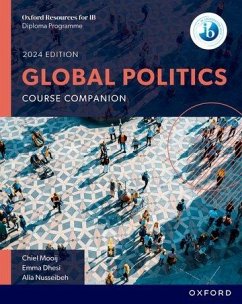 Oxford Resources for IB DP Global Politics: Course Book von Oxford University Press