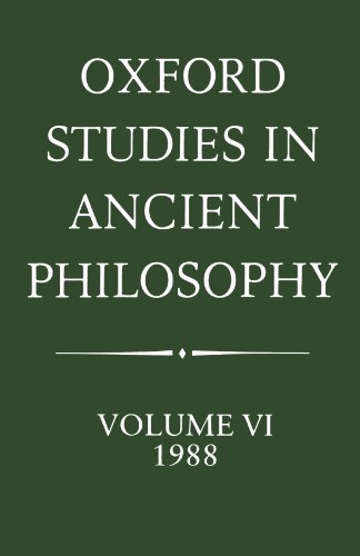 Oxford Studies In Ancient Philosophy: Volume Vl: 1988