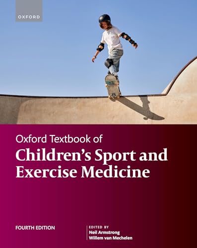 Oxford Textbook of Children's Sport and Exercise Medicine 4e