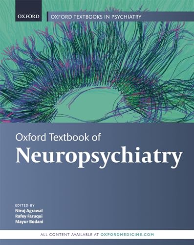 Oxford Textbook of Neuropsychiatry (Oxford Textbooks in Psychiatry) von Oxford University Press, USA