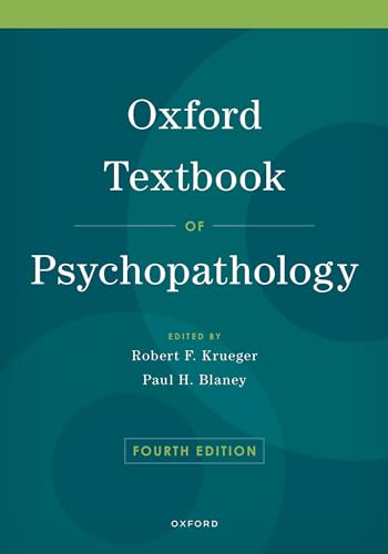 Oxford Textbook of Psychopathology (Oxford Library of Psychology) von Oxford University Press Inc