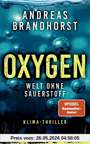 Oxygen: Welt ohne Sauerstoff. Klimathriller