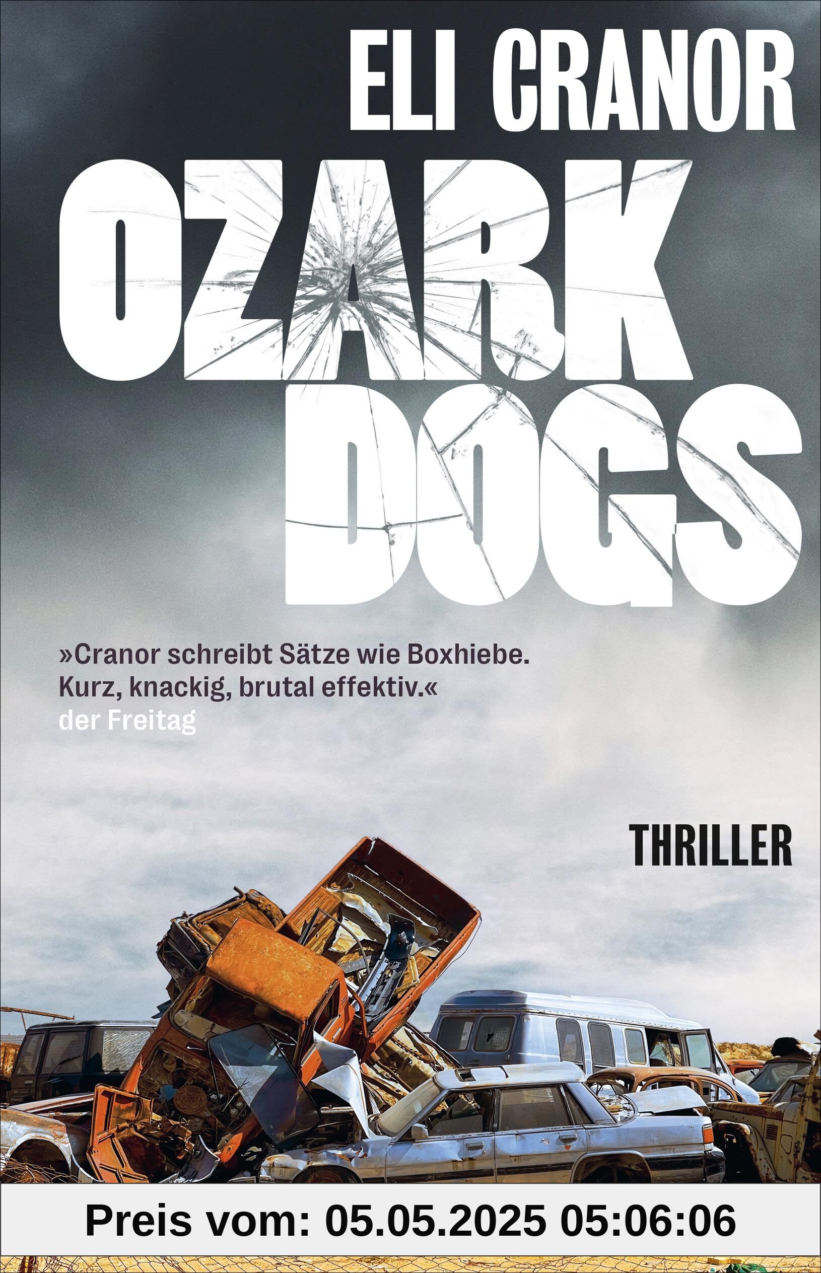 Ozark Dogs: Thriller Ozark Dogs: Thriller