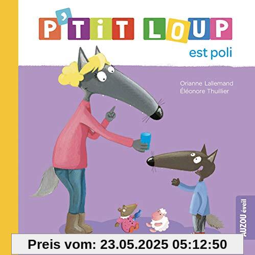 P'TIT LOUP EST POLI (NE)