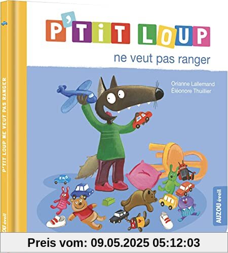 P'TIT LOUP NE VEUT PAS RANGER (NE)