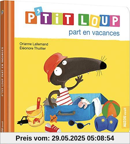 P'TIT LOUP PART EN VACANCES (NE)