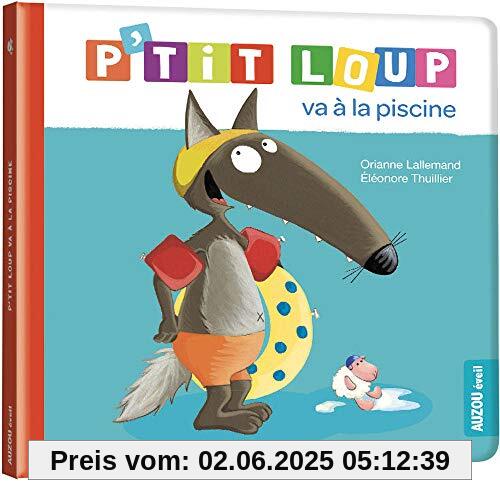 P'TIT LOUP VA A LA PISCINE (NE)