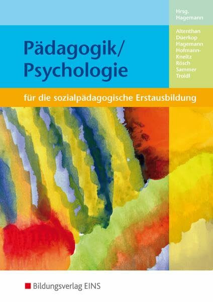 P�dagogik / Psychologie: f�r die sozialp�dagogische Erstausbildung / f�r die sozialp�dagogisch... P�dagogik / Psychologie: f�r die sozialp�dagogische Erstausbildung / f�r die sozialp�dagogisch...
