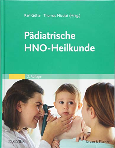 Pädiatrische HNO-Heilkunde von Elsevier
