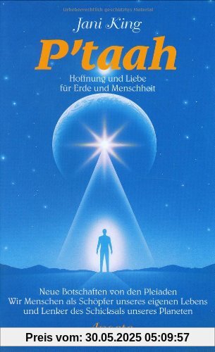 P'taah, Hoffnung und Liebe für Erde und Menschheit