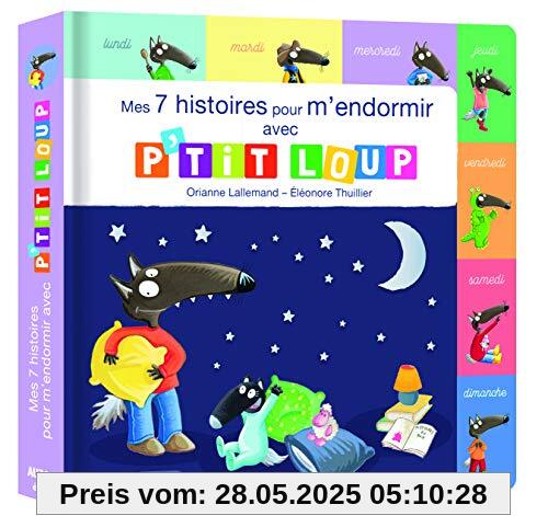 P'tit Loup - Mes 7 histoires de la semaine pour m'endormir