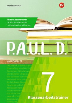P.A.U.L. D. (Paul) 7. Klassenarbeitstrainer von Westermann Lernwelten