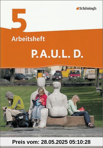 P.A.U.L. D. - Ausgabe für Realschulen und Gesamtschulen: P.A.U.L. D. - Persönliches Arbeits- und Lesebuch Deutsch - Mittleres Schulwesen: Arbeitsheft ... Deutsch - Mittleres Schulwesen. Mit Lösungen