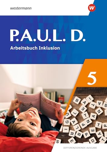 P.A.U.L. D. - Differenzierende Ausgabe 2021: Arbeitsbuch Inklusion 5